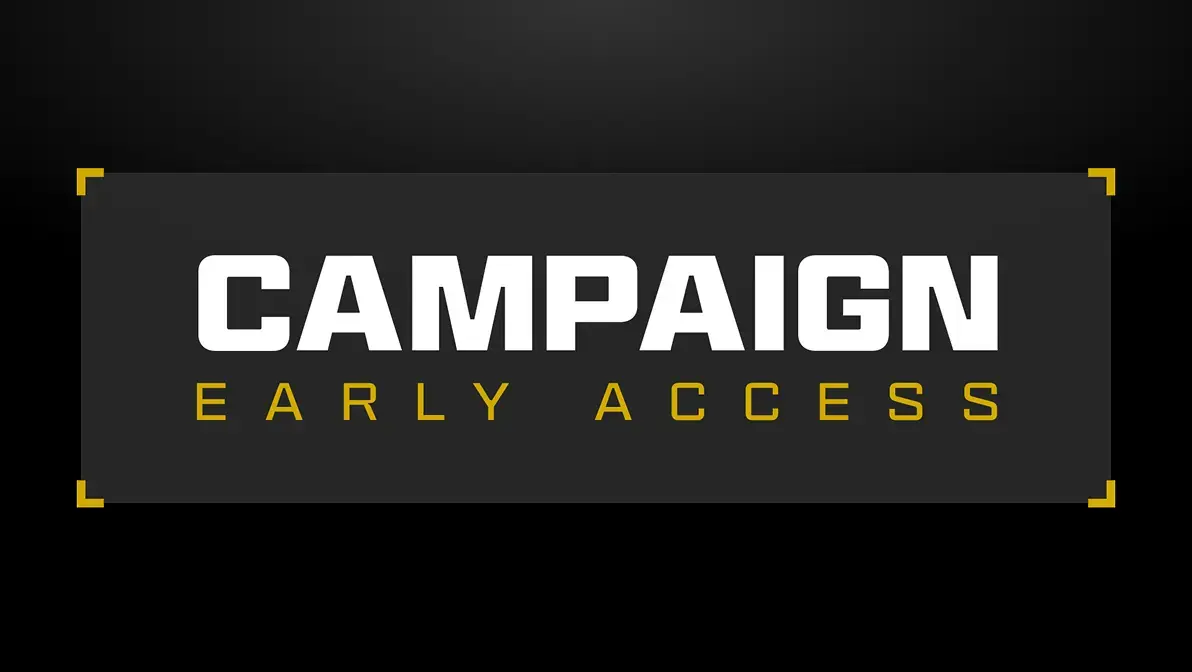 Early access campaign